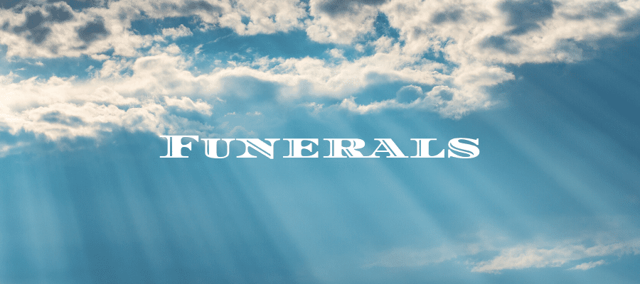 Funerals